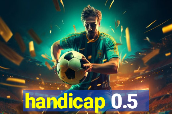 handicap 0.5-1